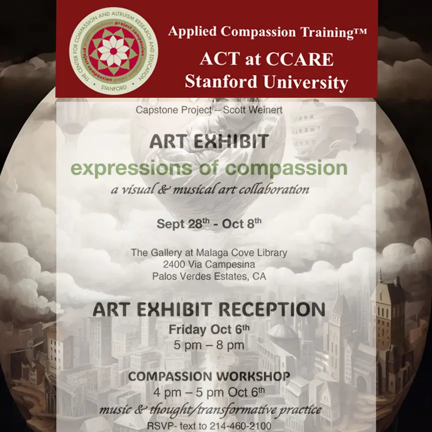 Compassion Art Exhibit at Stanford University